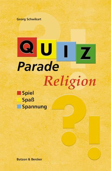 Quiz-Parade Religion: Spiel - Spaß - Spannung