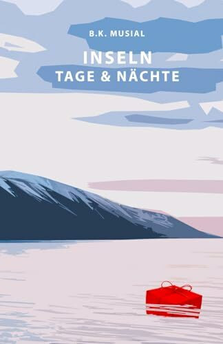 INSELN: Tage & Nächte