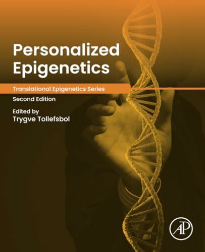 Personalized Epigenetics (Translational Epigenetics)