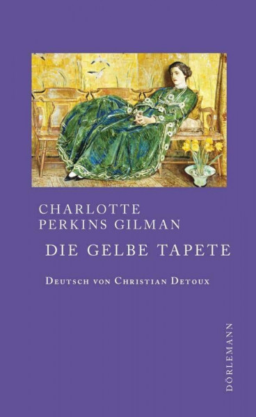 Die gelbe Tapete: Erzählung deutsch/ englisch