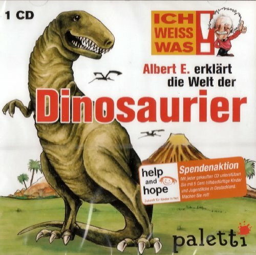 Albert E. erklärt die Welt der Dinosaurier / ICH WEISS WAS!