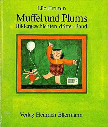 Muffel und Plums III