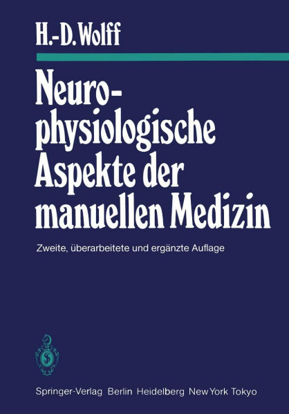 Neurophysiologische Aspekte der manuellen Medizin (Manuelle Medizin)