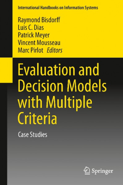 Evaluation and Decision Models with Multiple Criteria