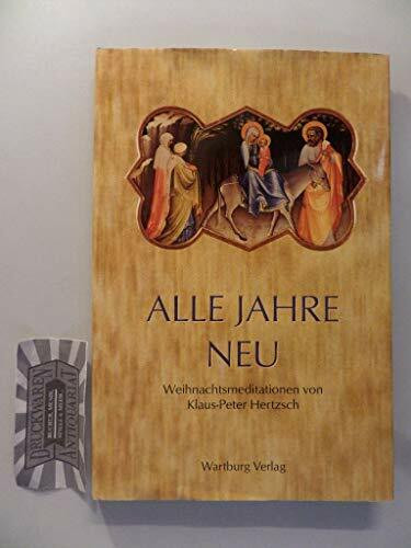 Alle Jahre neu