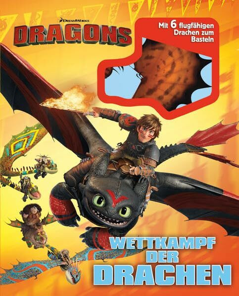 Dragons. Wettkampf der Drachen: Mit 6 flugfähigen Drachen zum Basteln