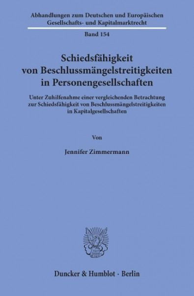 Schiedsfähigkeit von Beschlussmängelstreitigkeiten in Personengesellschaften.