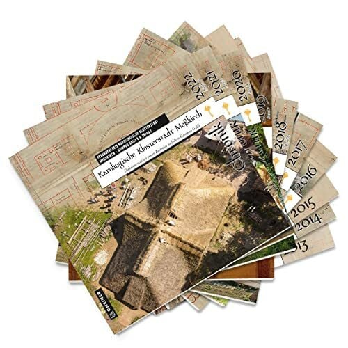 Karolingische Klosterstadt Meßkirch - Chronik 2013-2022: Dokumentation einer Zeitreise auf dem Campus Galli (Chroniken im GMEINER-Verlag)