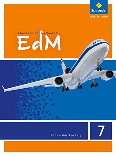 Elemente der Mathematik SI - Ausgabe 2016 für Baden-Württemberg: Schulbuch 7