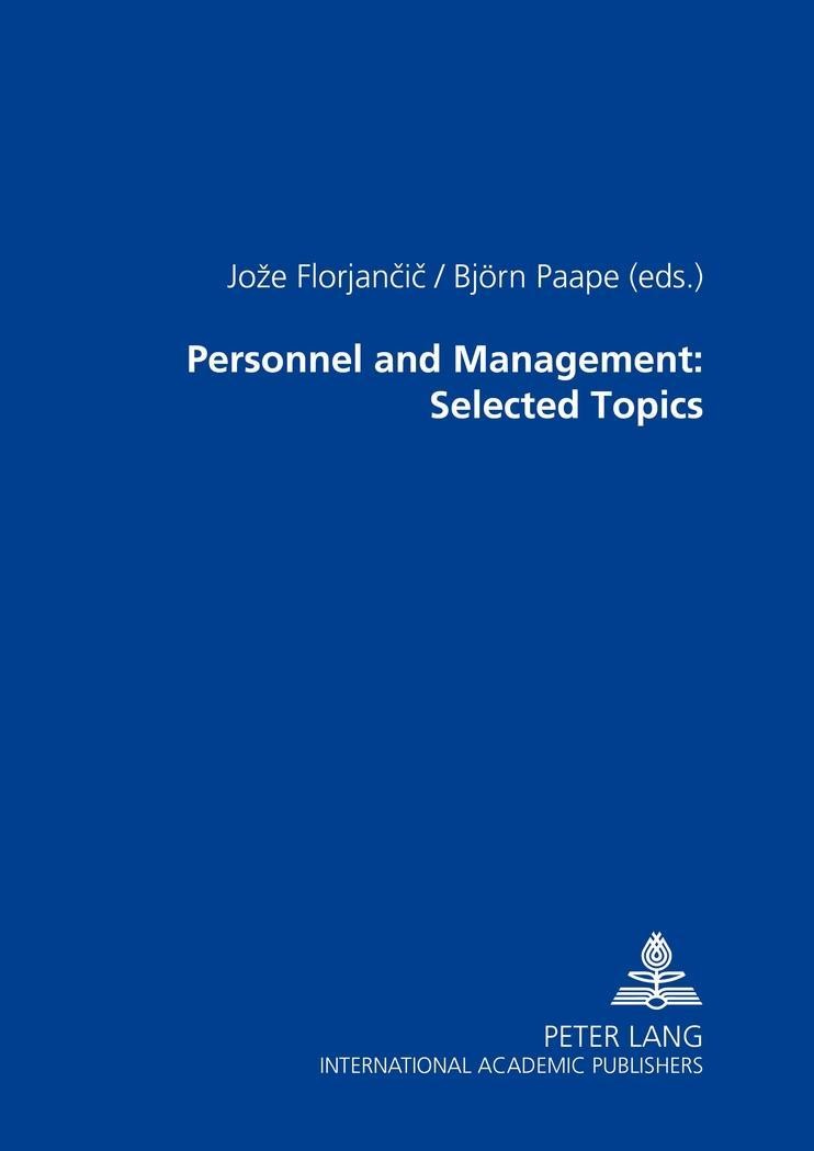 Personnel and Management: Selected Topics - Florjancic, Joze