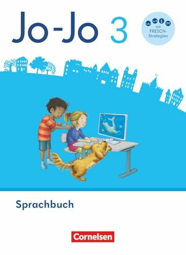 Jo-Jo Sprachbuch - Allgemeine Ausgabe 2024 - 3. Schuljahr: Sprachbuch - Mit FRESCH-Karte, Lernspurenheft und digitalen Medien