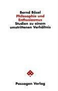 Philosophie und Enthusiasmus