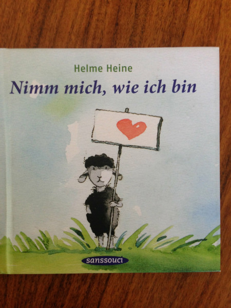 Nimm mich, wie ich bin