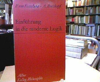 Einführung in die moderne Logik (Kolleg Philosophie)