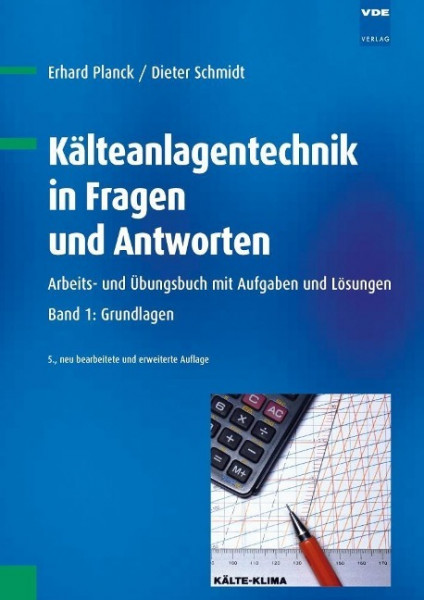 Kälteanlagentechnik in Fragen und Antworten