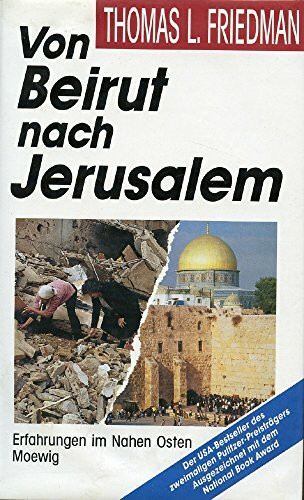 Von Beirut nach Jerusalem. Erfahrungen im Nahen Osten