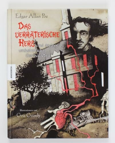 Das verräterische Herz und andere unheimliche Geschichten