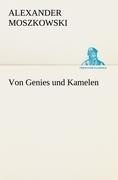 Von Genies und Kamelen