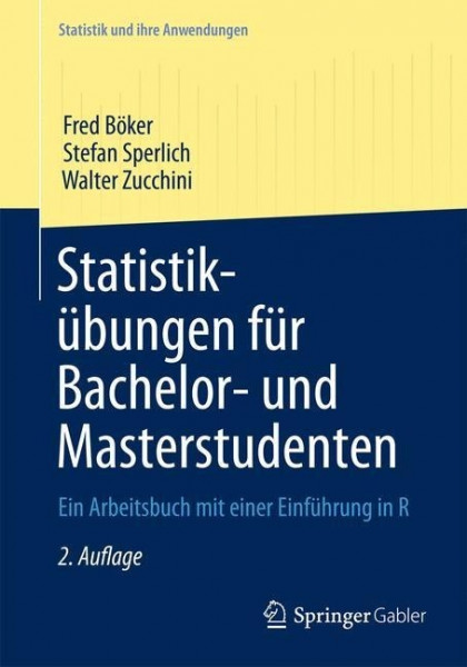 Statistikübungen für Bachelor- und Masterstudenten
