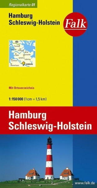 Falk Regionalkarte 01. Hamburg, Schleswig-Holstein. 1 : 150 000