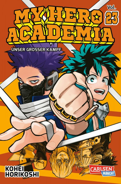 My Hero Academia 23: Abenteuer und Action in der Superheldenschule | Mit Glow-in-the-Dark-Effekt auf dem Cover – nur in der 1. Auflage!