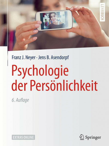 Psychologie der Persönlichkeit: Extras online (Springer-Lehrbuch)
