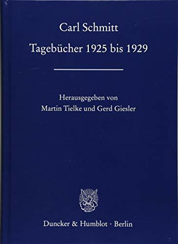 Tagebücher 1925 bis 1929.: Hrsg. von Martin Tielke - Gerd Giesler.