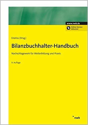 Bilanzbuchhalter-Handbuch: Nachschlagewerk für Weiterbildung und Praxis.
