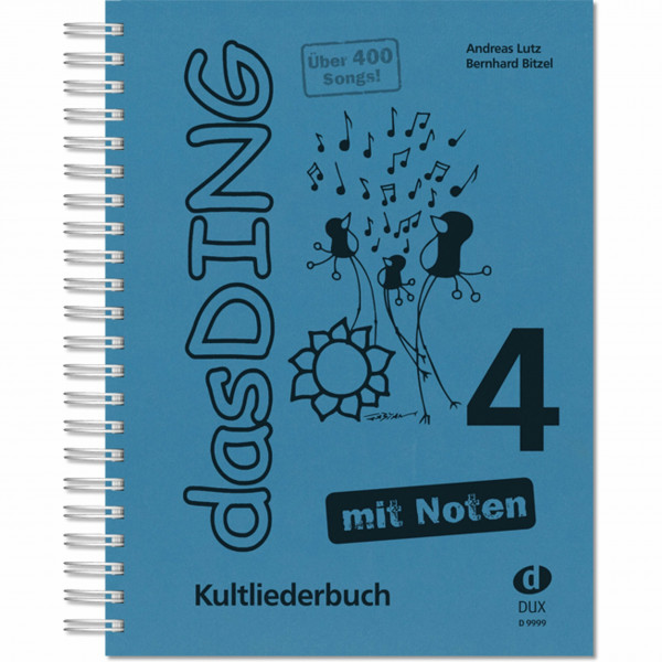 Das Ding 4 mit Noten: Kultliederbuch