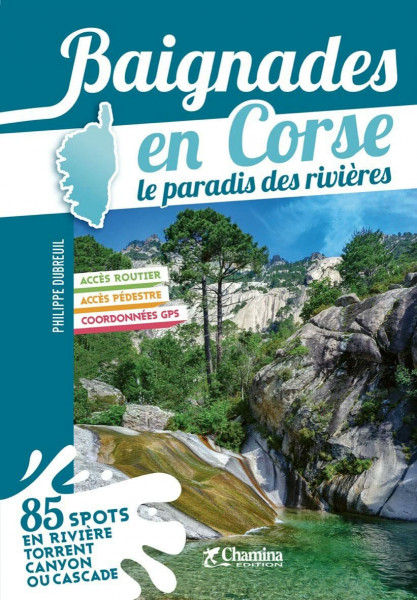 Corse baignades - le paradis des rivières