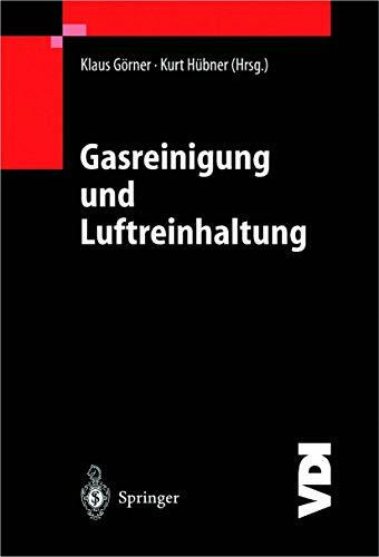 Gasreinigung und Luftreinhaltung (VDI-Buch) (German Edition)