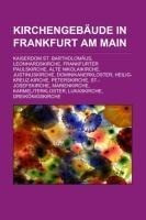 Kirchengebäude in Frankfurt am Main