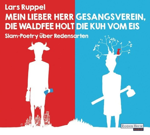 Mein lieber Herr Gesangsverein, die Waldfee holt die Kuh vom Eis