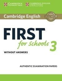 Cambridge English First for Schools 3. Student's Book without answers