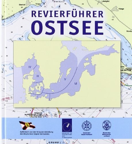Revierführer Ostsee: einschließlich Skagerrak, Kattegat und Beltsee