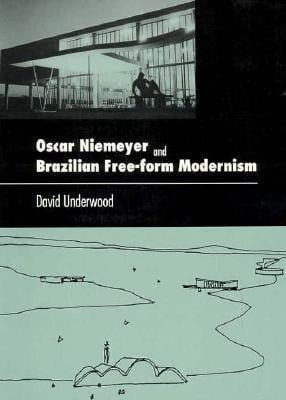 Oscar Niemeyer and Brazilian Free-Form Modernism