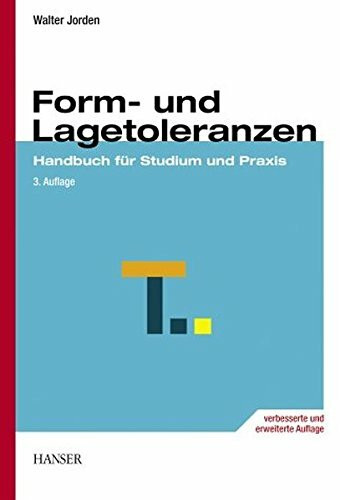 Form- und Lagetoleranzen