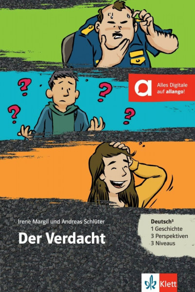 Der Verdacht: Deutsch als Fremd- und Zweitsprache. Lektüre mit digitalen Extras