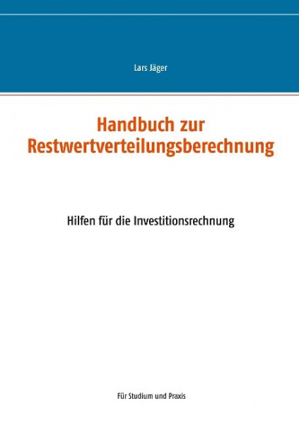 Handbuch zur Restwertverteilungsberechnung