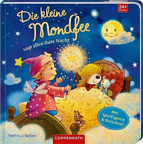 Die kleine Mondfee sagt allen Gute Nacht: Spielbuch mit Bettchen