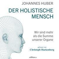 Der holistische Mensch