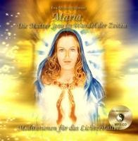 Maria. Die Mutter Jesu im Wandel der Zeiten