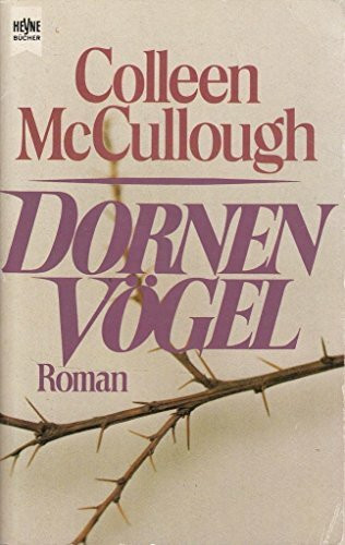 Dornenvögel (Goldmann Allgemeine Reihe)