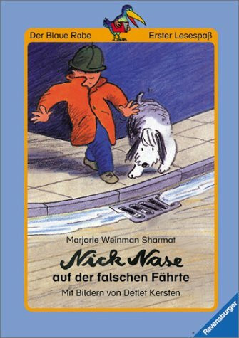 Nick Nase auf der falschen Fährte (Der Blaue Rabe - Erster Lesespaß)
