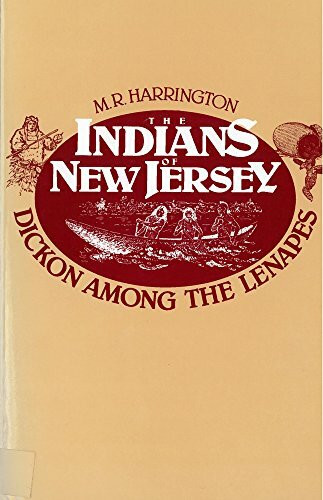 Rutgers Univ Pr The Indians Of New Jersey, Dickon Among The Lenapes