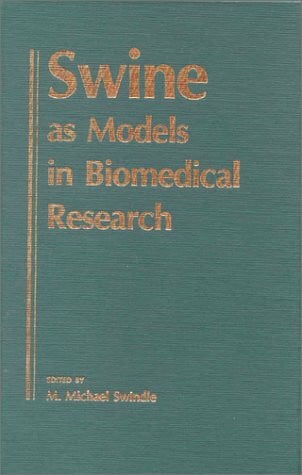Swine As Models in Biomedical Research