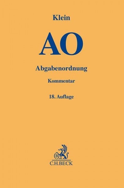 Abgabenordnung: einschließlich Steuerstrafrecht (Gelbe Erläuterungsbücher)