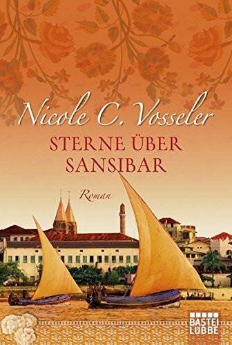 Sterne über Sansibar: Roman