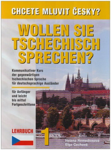 Wollen Sie Tschechisch sprechen?, Lehrbuch. Tl.1