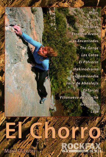 El Chorro (Rockfax Climbing Guide Series)